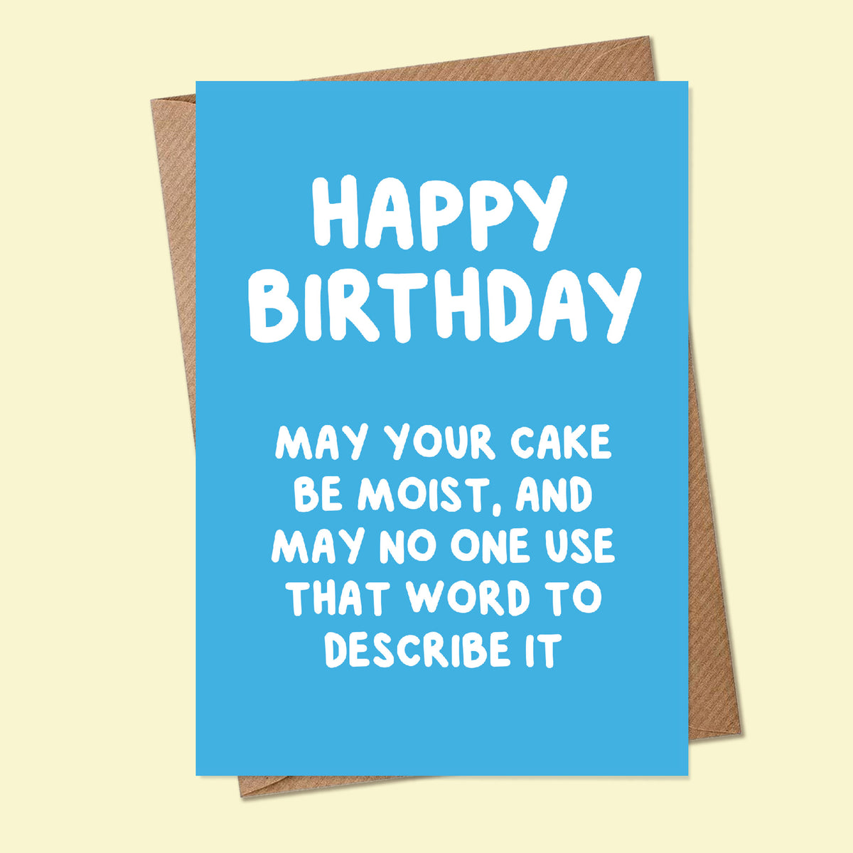 MOIST, HAPPY BIRTHDAY - Greetings Card