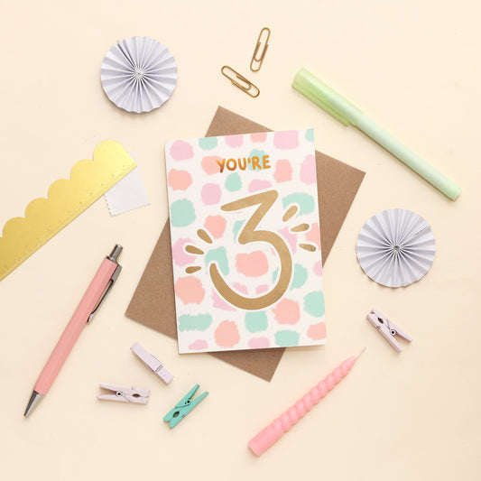 You're Three | Age cards | Third Birthday