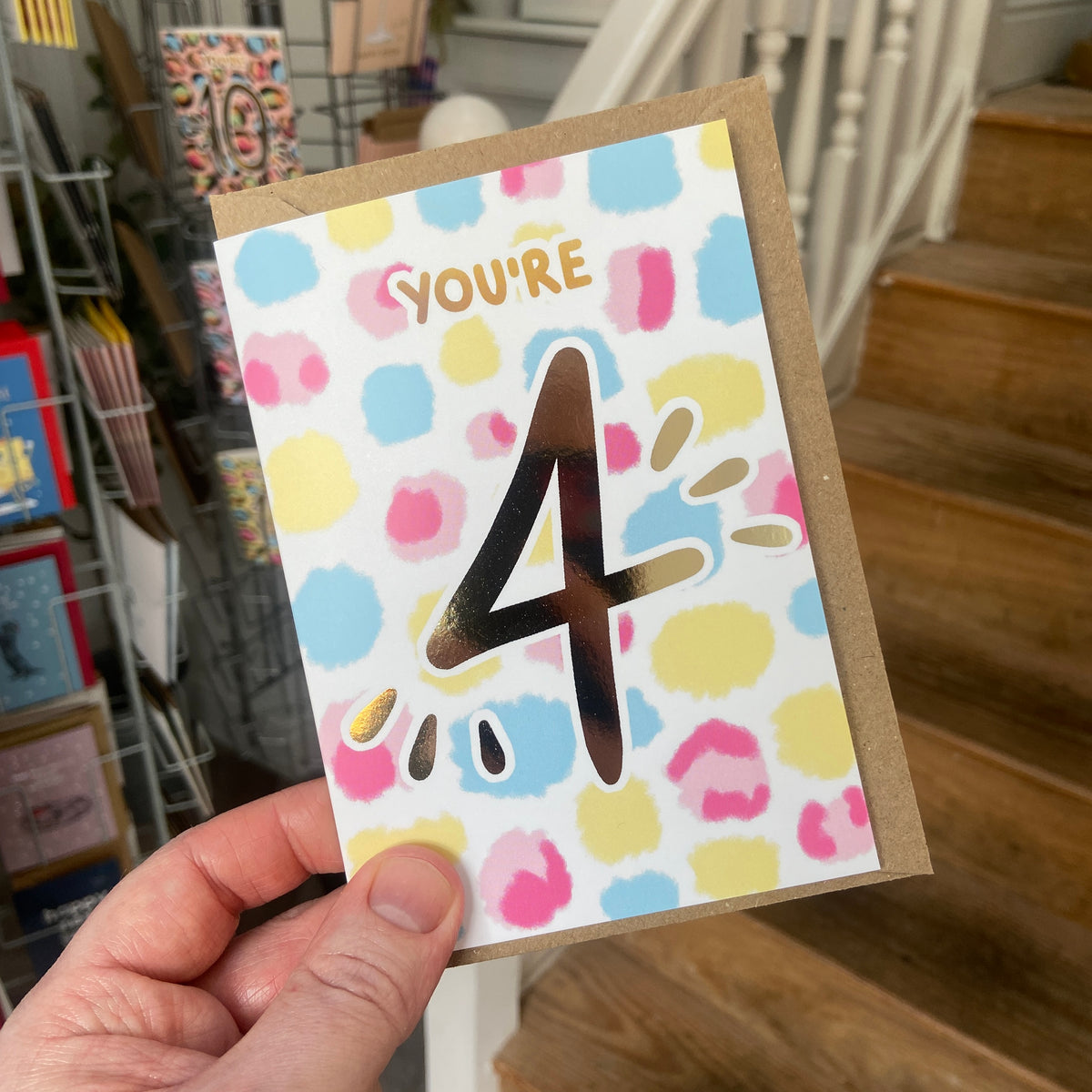 You're Four | Age cards | Fourth Birthday