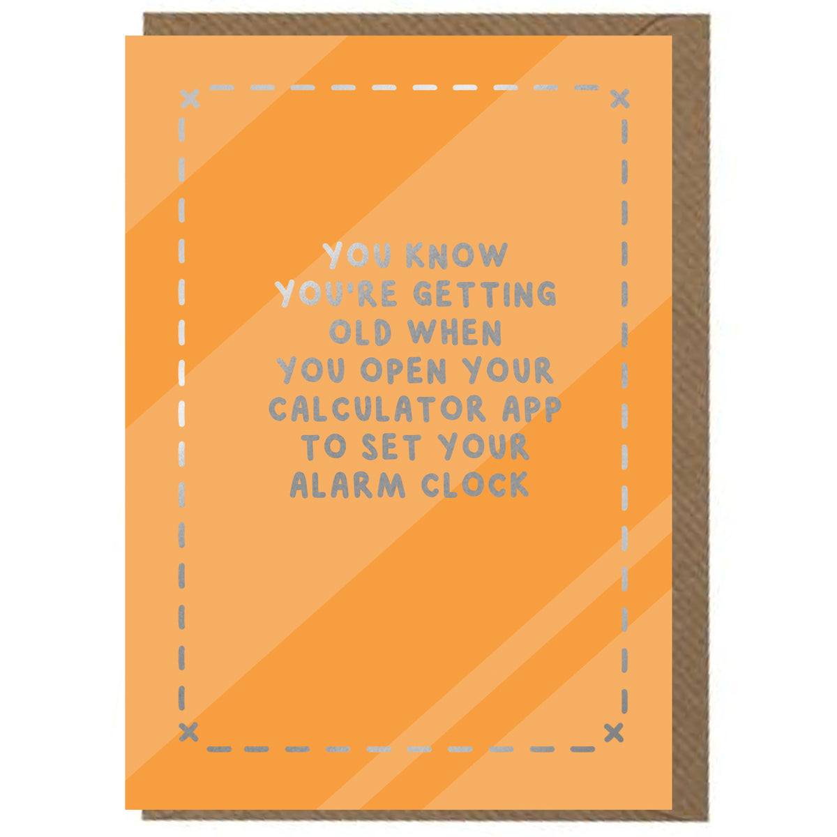 Funny, Wordy, Orange, Every Day Card - Foiled -5x7"