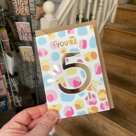 You're Five | Age cards | Fifth Birthday