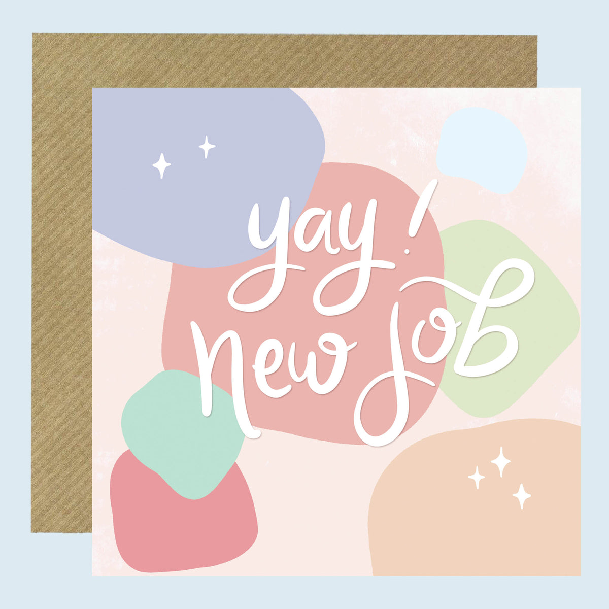 YAY NEW JOB - Greetings Card